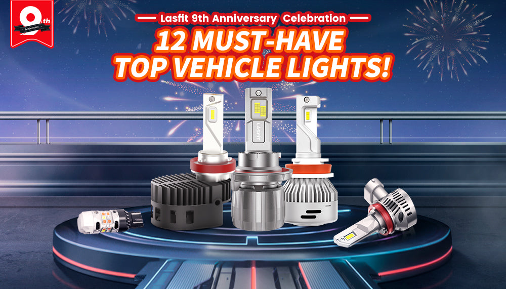 Celebrate Lasfit’s 9th Anniversary with 20 Off on 12 Top Vehicle Ligh