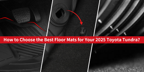How to Choose the Best Floor Mats for Your 2025 Toyota Tundra?
