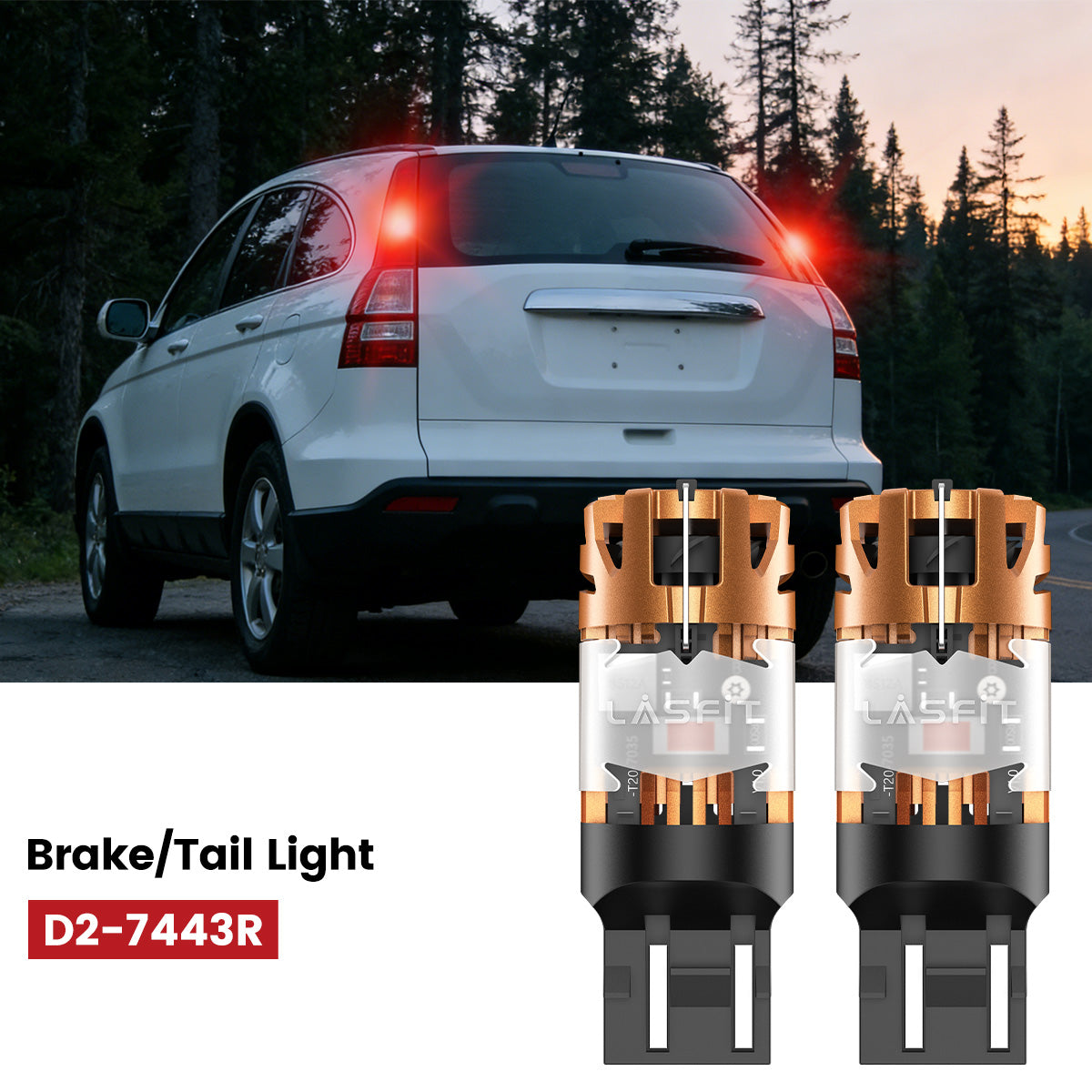 Lasfit 7443 led brake lights fit for 2007-2014 Honda CR-V