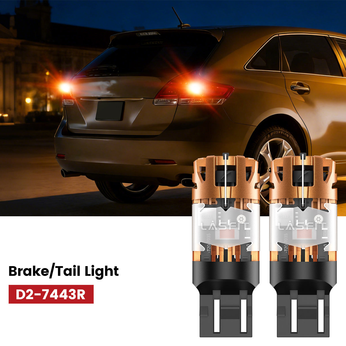 Lasfit 7443 led brake/tail light fit for 2009-2015 Toyota Venza