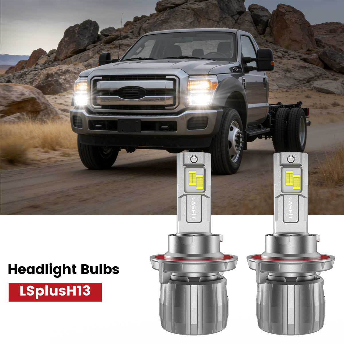 Lasfit H13 led headlight bulbs fit for 2011-2016 Ford Chassis Cab F-350/450/550