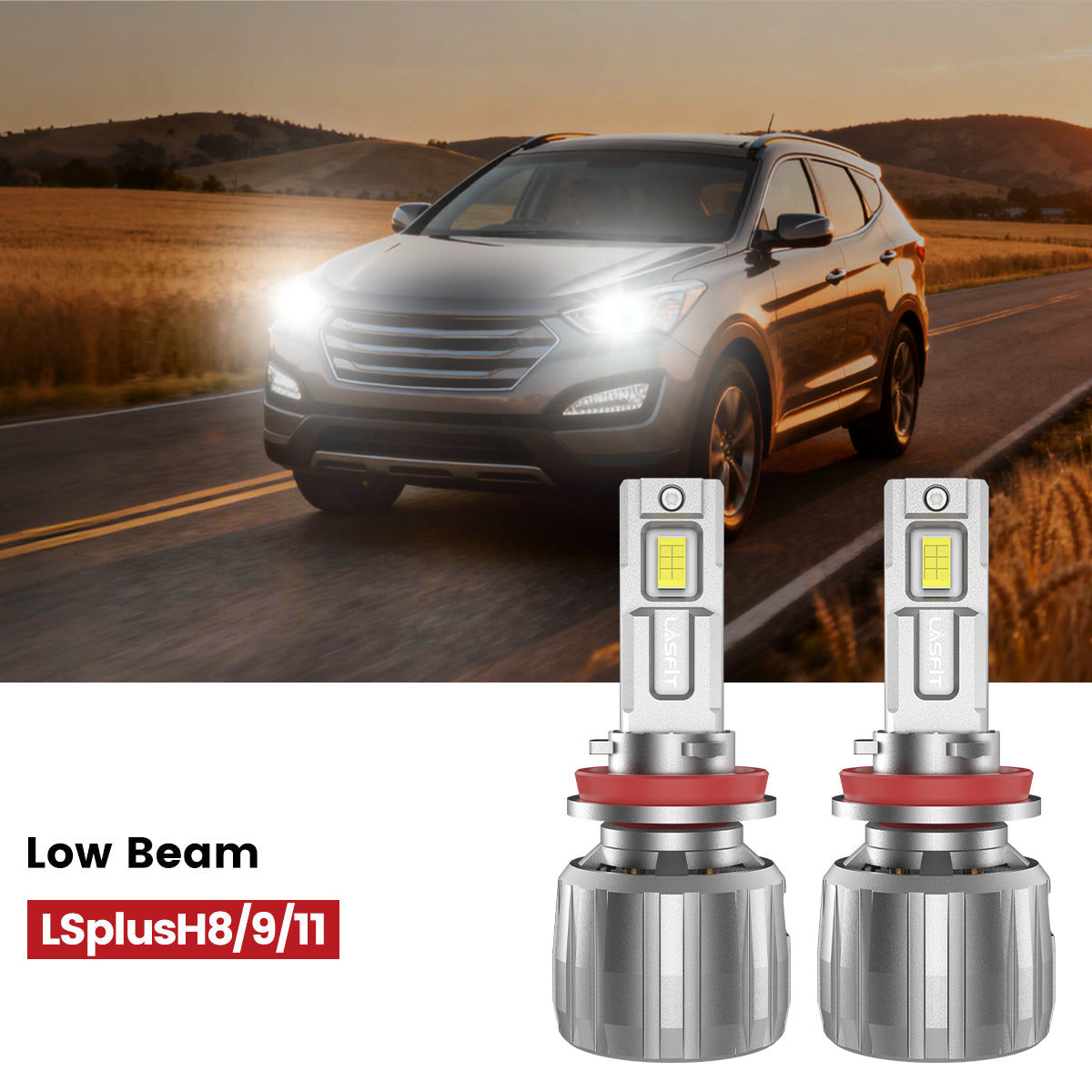 Lasfit H11 led low beam for 2013-2016 Hyundai Santa Fe Sport