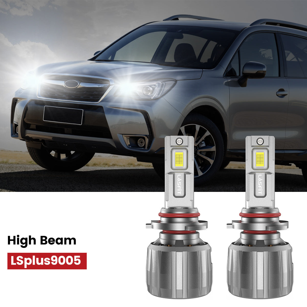 Lasfit 9005 led high beam fit for 2014-2016 Subaru Forester