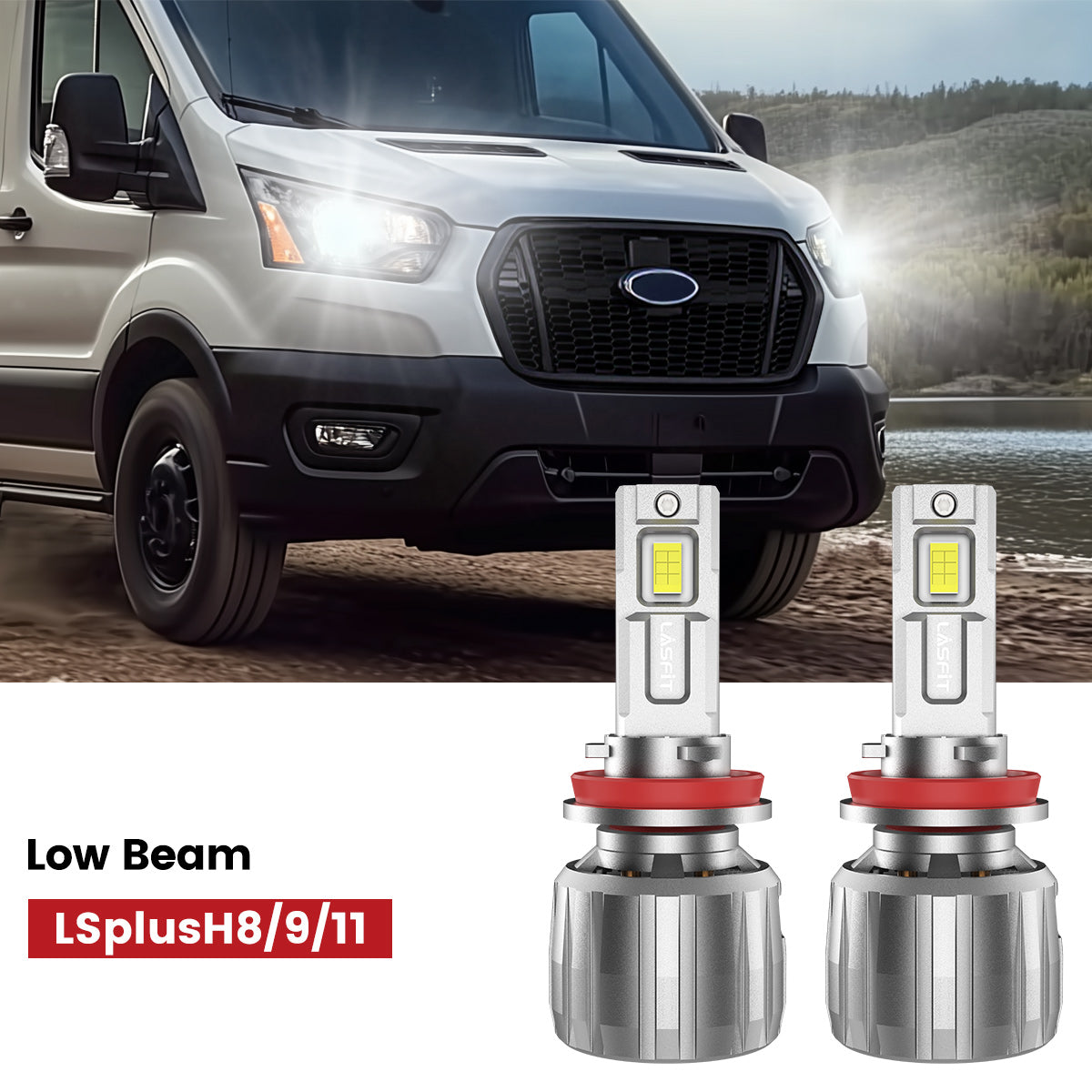 Lasfit H11 led low beam bulbs fit for 2015-2025 Ford Transit-150/250/350