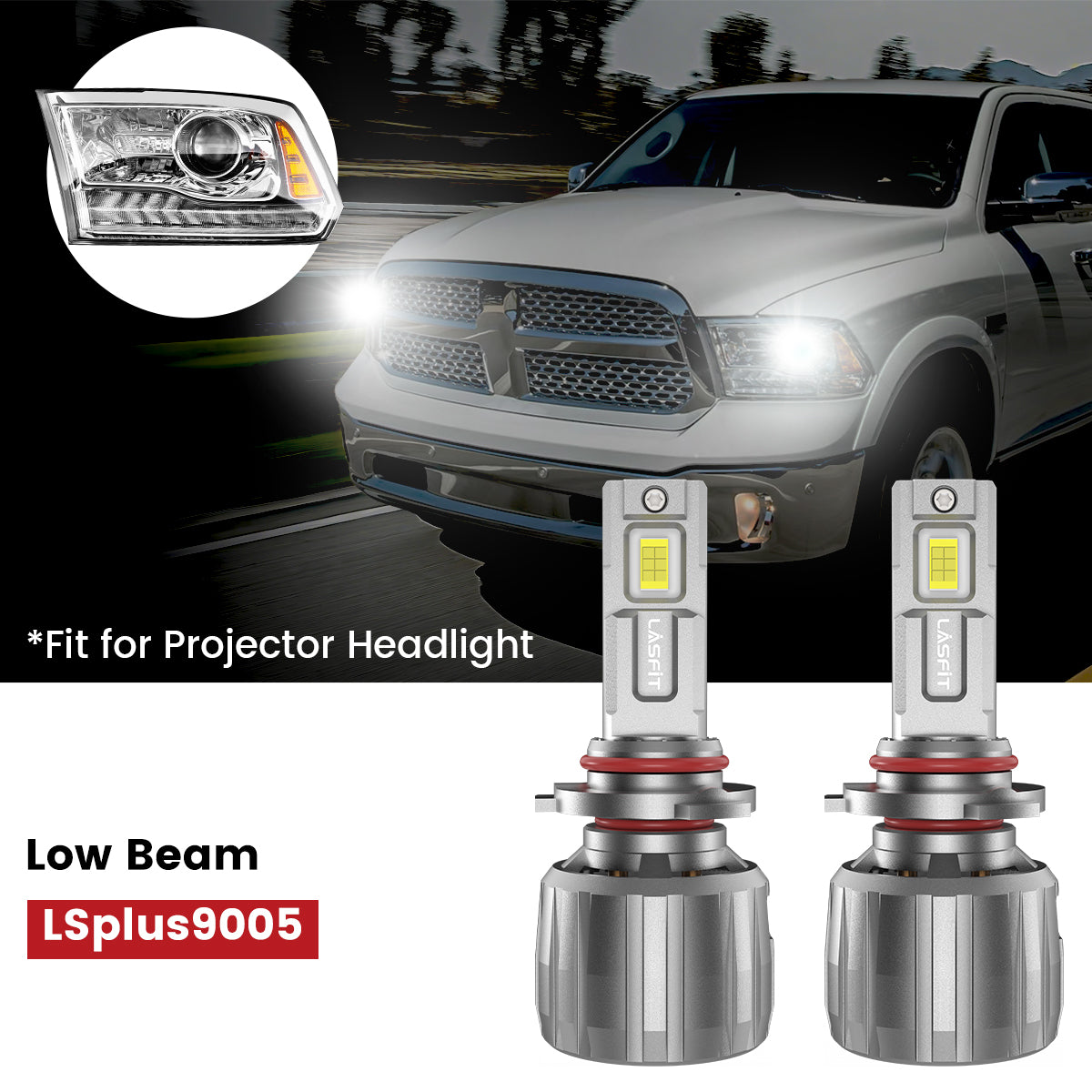 Lasfit 9005 led low beam fit for 2016-2018 Ram 1500