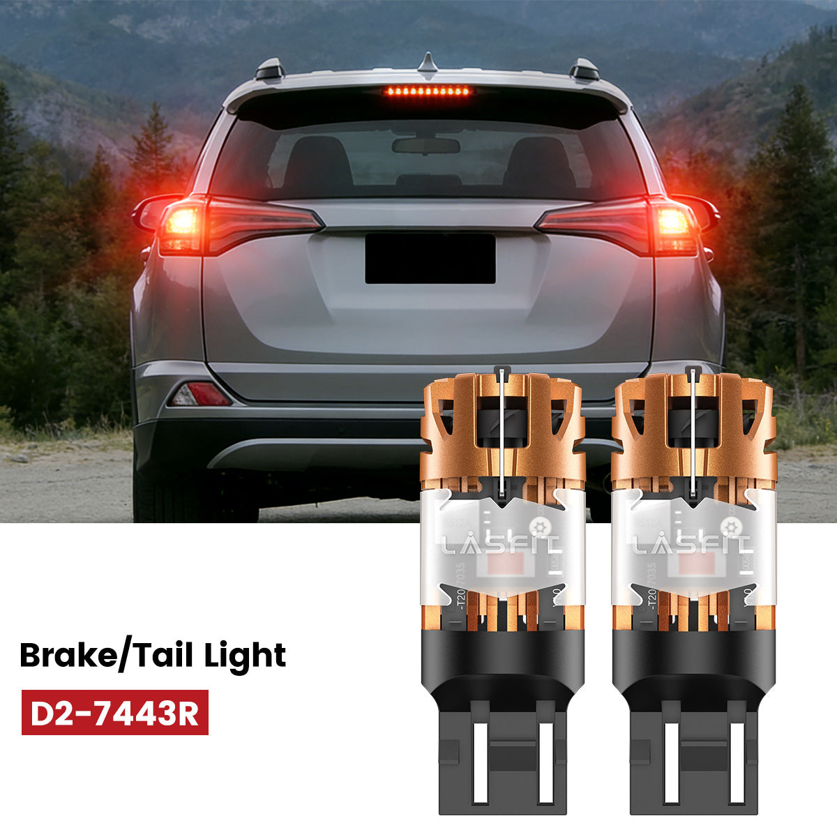 Lasfit 7443 led brake lights fit for 2016-2018 Toyota RAV4