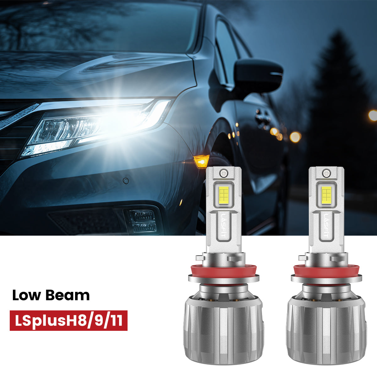 Lasfit H11 led low beam bulbs fit for 2018-2020 Honda Odyssey