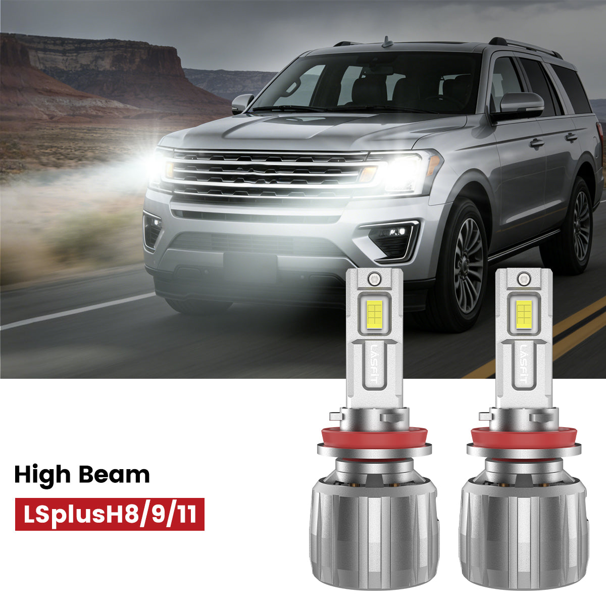 Lasfit H11 led high beam fit for 2018-2021 Ford Expedition