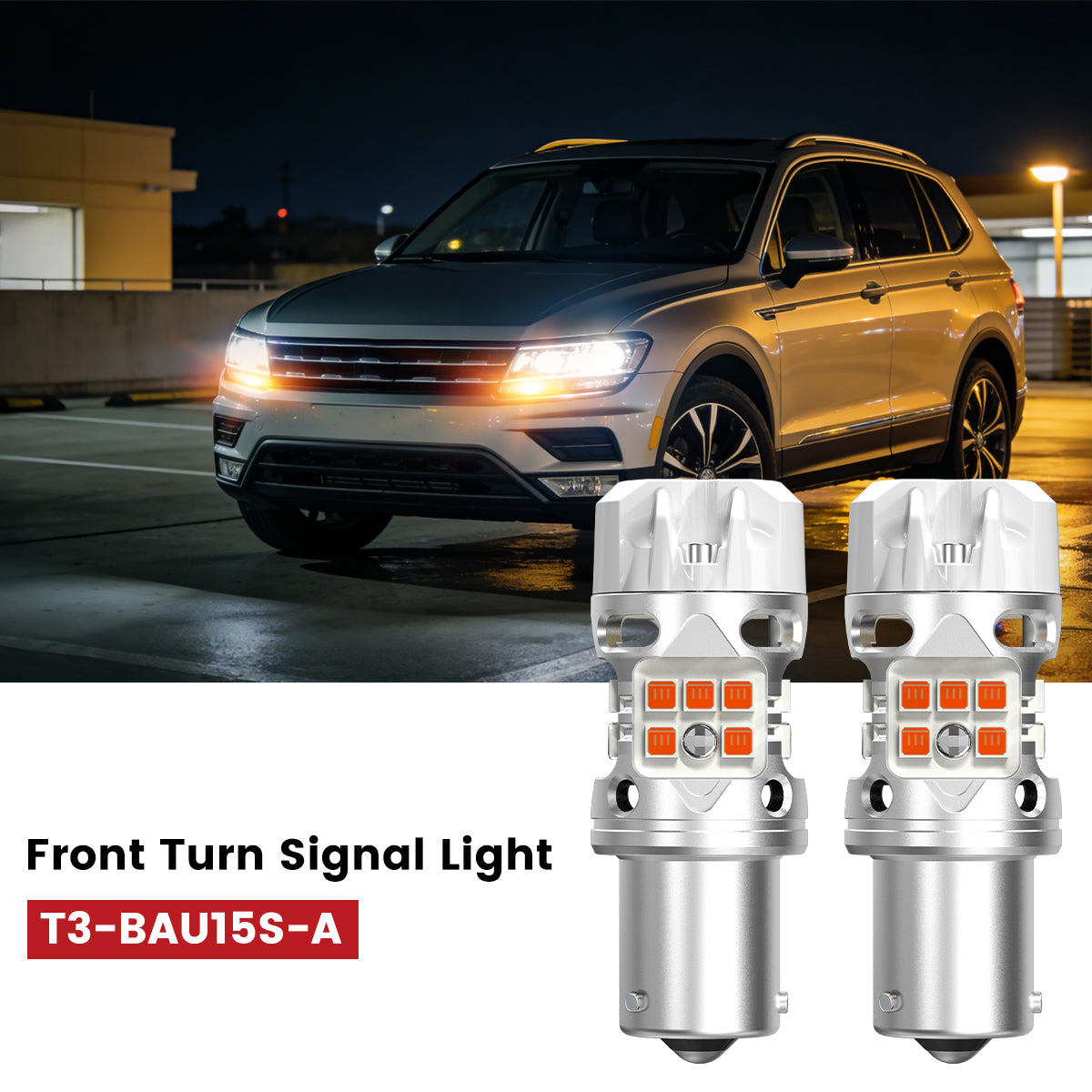 T3-BAU15S-A LED bulb fit for 2018-2021 Volkswagen Tiguan front turn signal light