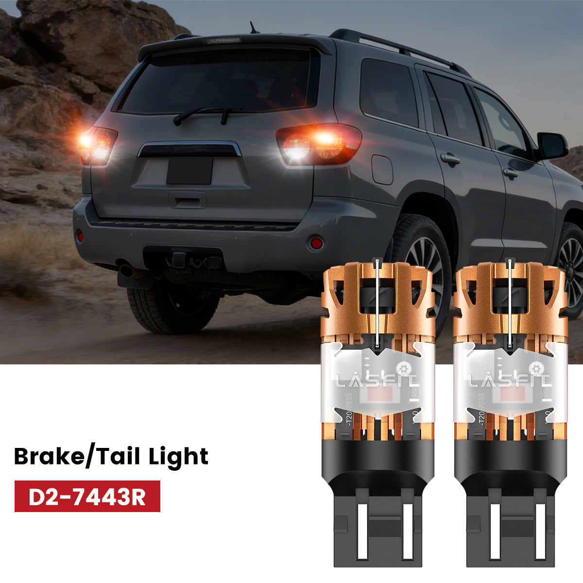 Lasfit 7443 led brake/tail light fit for 2018-2026 Toyota Sequoia