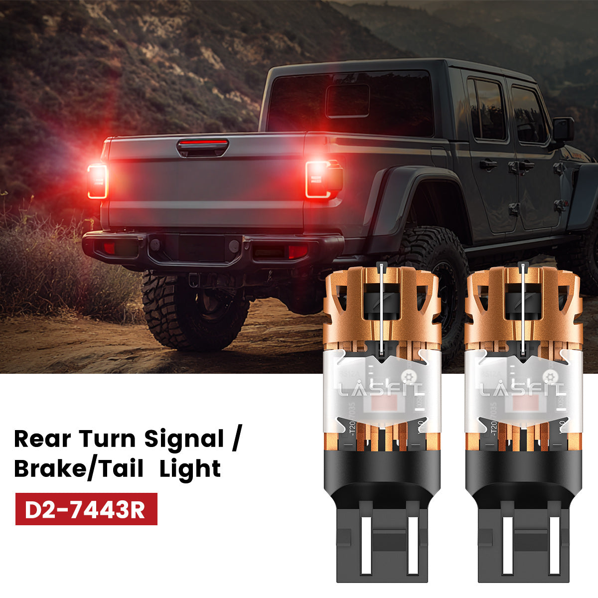 Lasfit 7443 led rear turn signal/Brake/Tail lights fit for 2020-2025 Jeep Gladiator