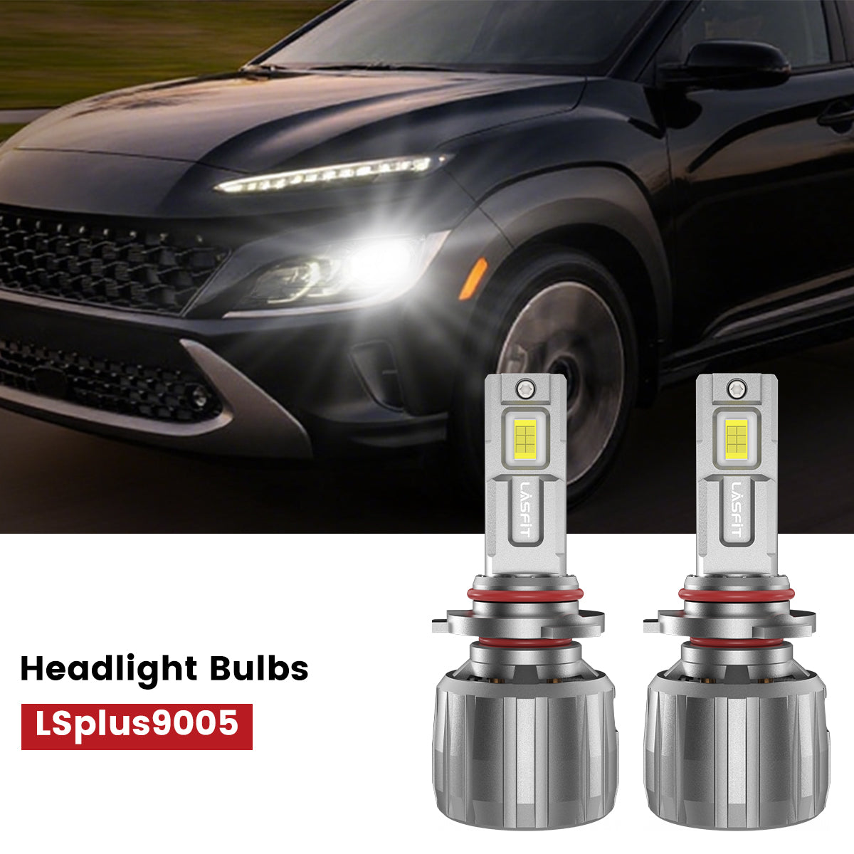 Lasfit 9005 led headlight bulbs fit for 2022-2023 Hyundai Kona