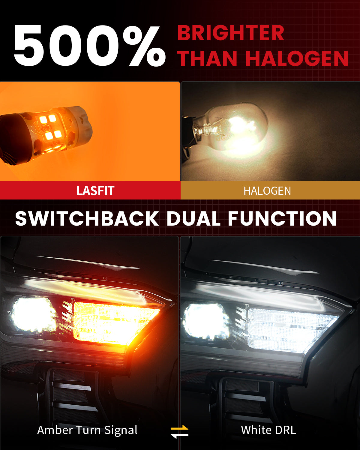 Lasfit switchback 7443 led bulbs 500% brighter than halogen bulbs for 2024 Toyota Tacoma