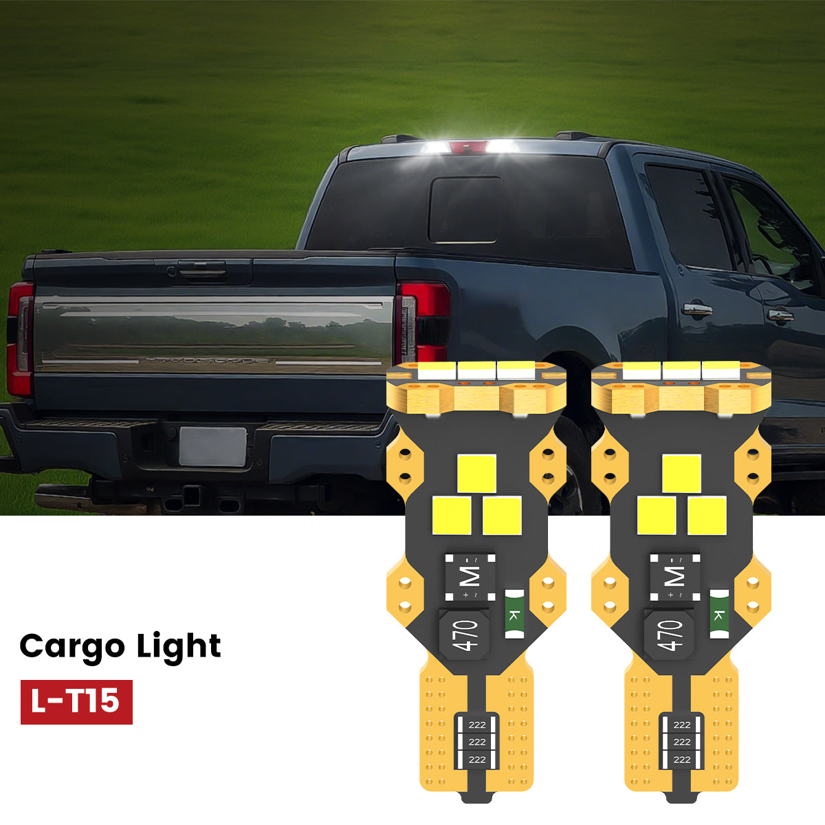 L-T15 LED bulbs fit for 2023-2025 ford f-250 f-350 cargo light