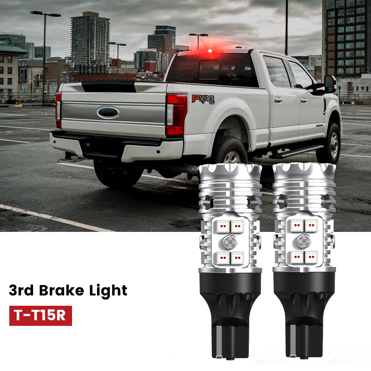 T-T15R-LED-bulbs-fit-for-2017-2022-Ford-F250-F350-3rd-brake-light