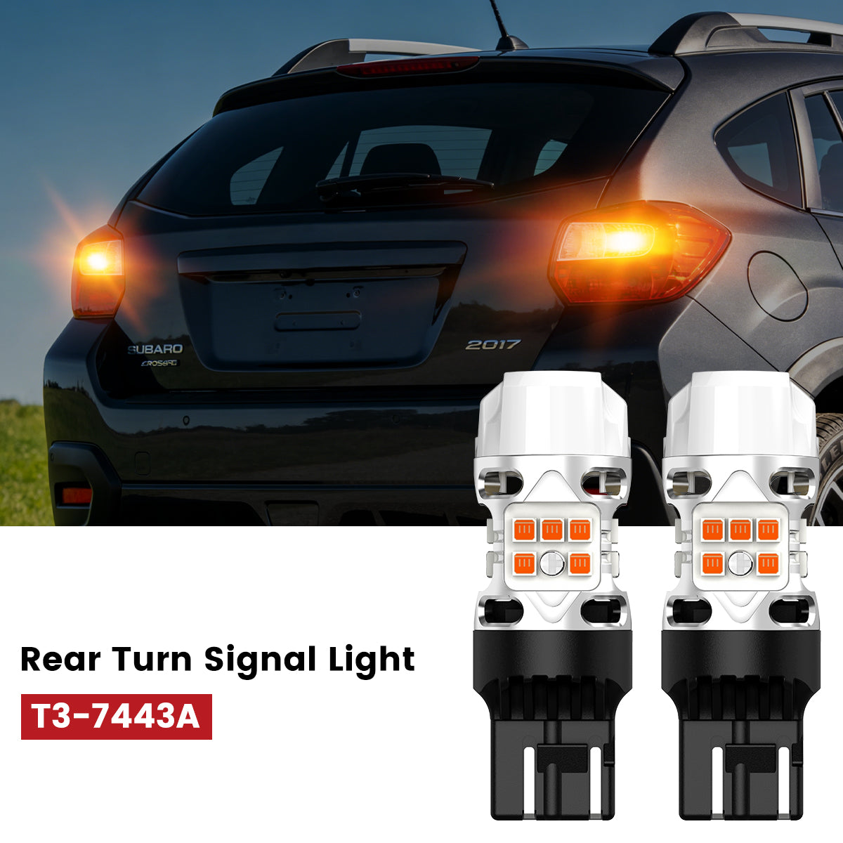7443 led rear turn signal lights fit for 2016-2017 Subaru Crosstrek