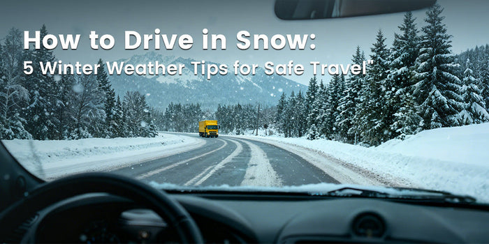 5 Winter Driving Safety Tips for 2025