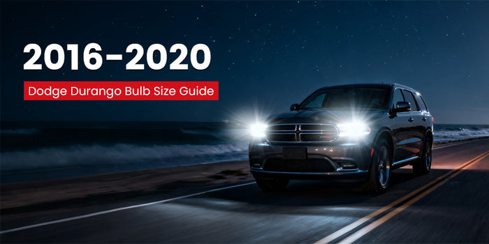 2016-2020 Dodge Durango bulb size guide