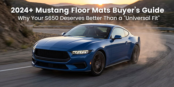 2026 Mustang Floor Mats Buyer’s Guide: Why Your S650 Deserves Better Than a 