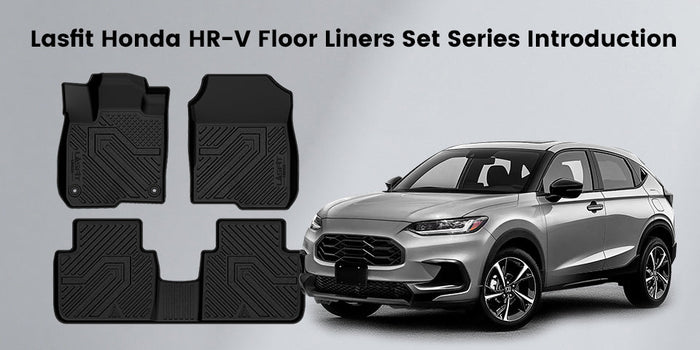 Lasfit Honda HR-V Floor Liners Set Series Introduction