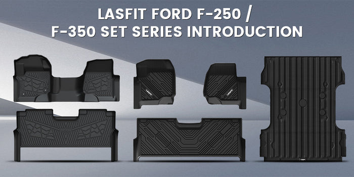 Lasfit Ford F-250 / F-350 Floor Liners Set Series Introduction