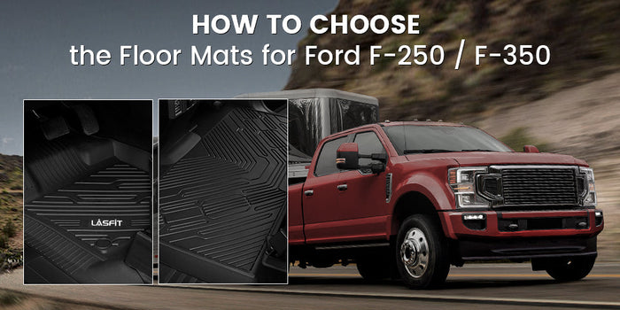 How to Choose the Best Floor Mats for Ford F-250 / F-350