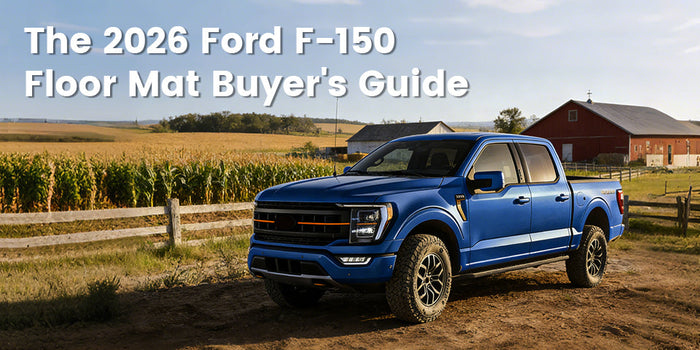The 2026 Ford F-150 Floor Mat Buyer's Guide: Fit, Material, & Brand Comparison