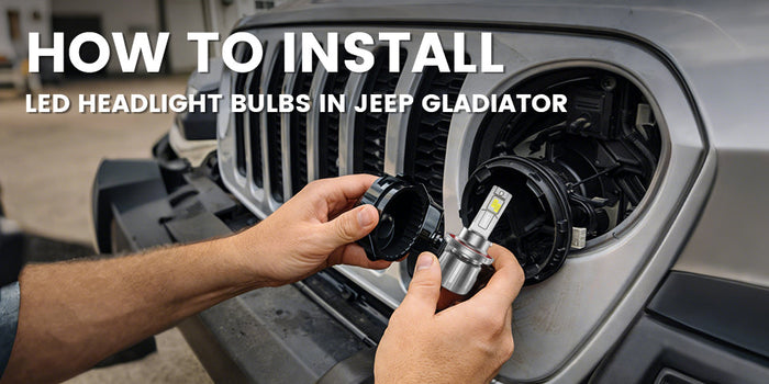 How to Install LED Headlight Bulbs in Jeep Gladiator