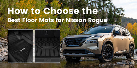 How to Choose the Best Floor Mats for Nissan Rogue