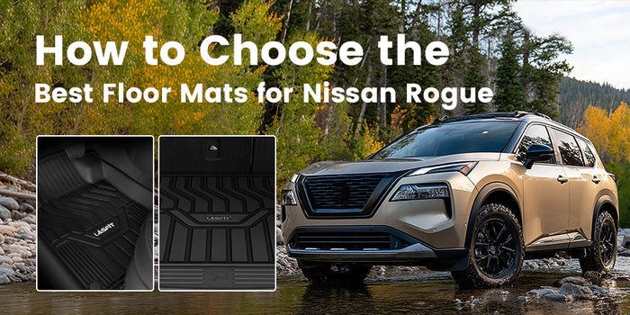 How to Choose the Best Floor Mats for Nissan Rogue
