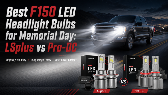LASFIT LSplus vs Pro-DC LED headlight bulbs for Ford F150 Memorial Day driving