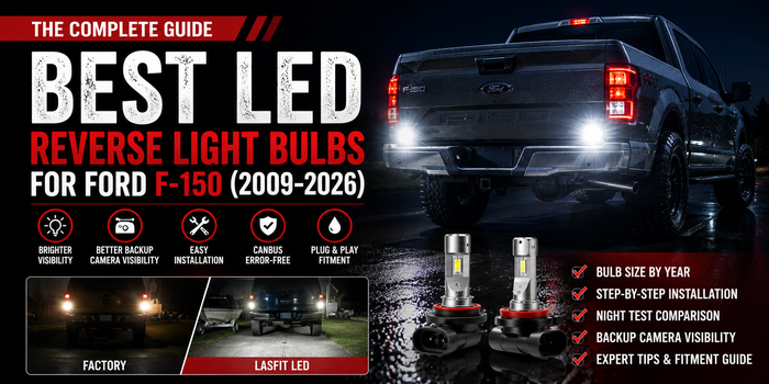 Ford F-150 LED reverse light fitment checklist with red Lasfit 7443 tail light bulbs and illuminated rear tail lights