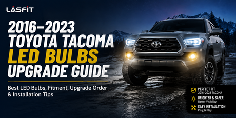 2016-2023 Toyota Tacoma LED bulbs upgrade guide cover featuring LED headlight and fog light upgrades for improved visibility