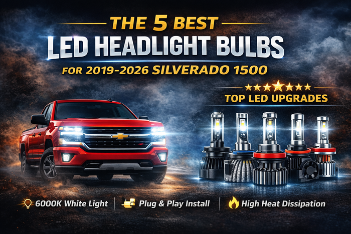 The Best LED Headlight Bulbs for 2019-2026 Silverado 1500