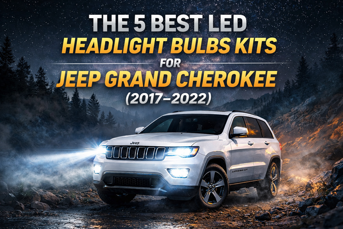 The 5 Best LED Headlight Bulbs Kits for Jeep Grand Cherokee