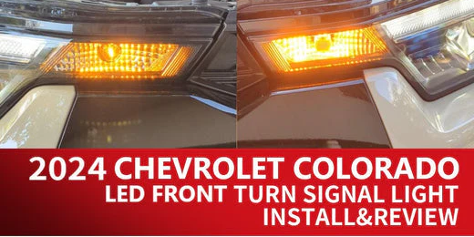 Installation & Review of T3-7443A LED Front Turn Signal Bulb on 2024 Chevrolet Colorado