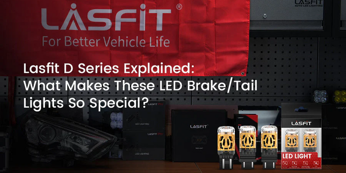 Lasfit’s All-New 2025 LED Brake/Tail Lights