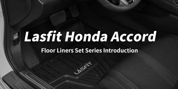 Lasfit Honda Accord Floor Liners Set Series Introduction