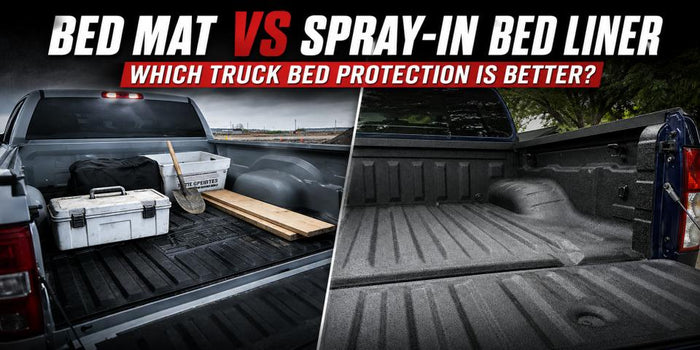 Bed Mat vs Spray-in Bed Liner: Which Truck Bed Protection Is Better?