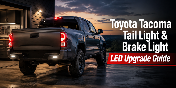 Toyota Tacoma tail light and brake light LED upgrade guide