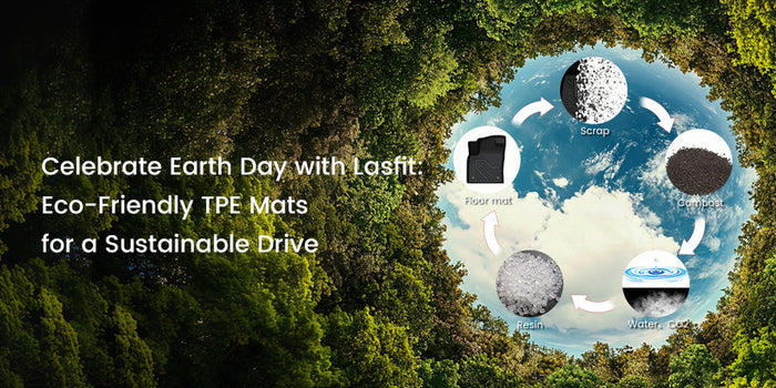 Drive Green with Lasfit: Eco-Friendly TPE Mats for a Sustainable Drive