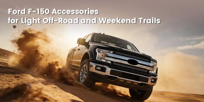 Ford F-150 Accessories for Light Off-Road and Weekend Trails