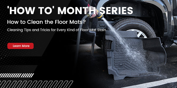 How to Month Series - A Comprehensive Guide to Cleaning Car Floor Mats: From Grime to Gleam