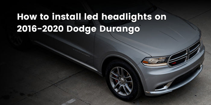 How to install led headlight bulbs on 2016-2020 Dodge Durango