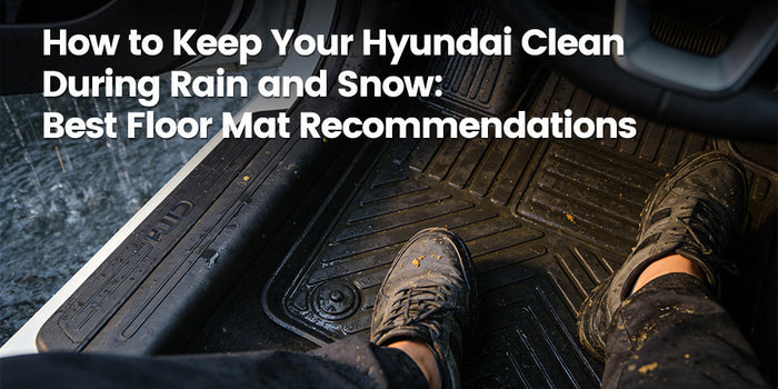 How to Keep Your Hyundai Clean During Rain and Snow