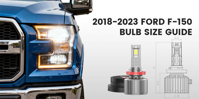 2018-2023 Ford F-150 Bulb Size Guide