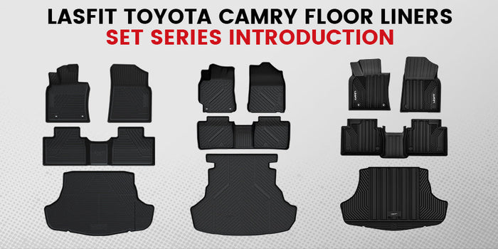 Lasfit Toyota Camry Floor Liners Set Series Introduction