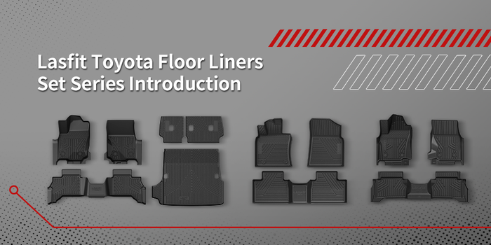 Lasfit Toyota Floor Liners Set Series Introduction