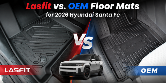 Lasfit vs. OEM Floor Mats for 2026 Hyundai Santa Fe: Which Is Better?