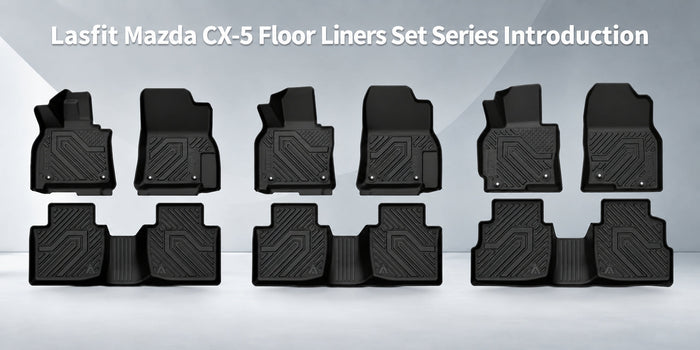 Lasfit Mazda CX-5 Floor Liners Set Series Introduction
